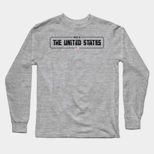 Made in the United States of America (Dark edition) Long Sleeve T-Shirt